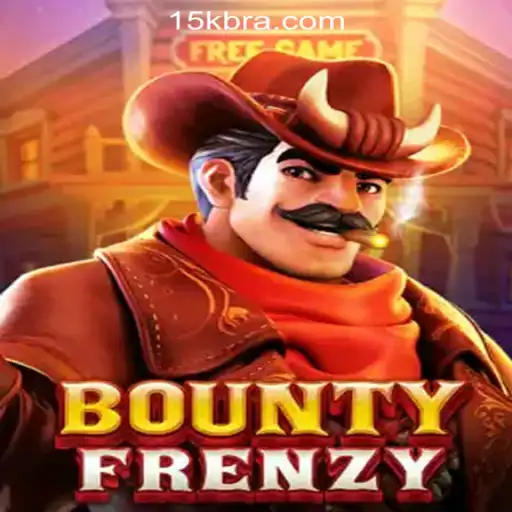 BountyFrenzy: The Ultimate Gaming Experience with 15K.com Oficial Slots Brasil #1
