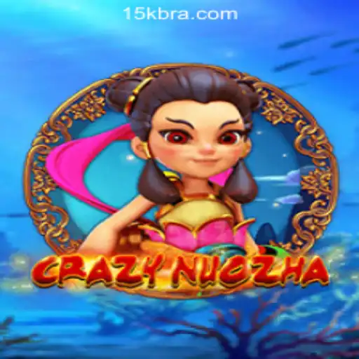 Exploring the Exciting World of CrazyNuoZha and 15K.com Oficial Slots Brasil #1