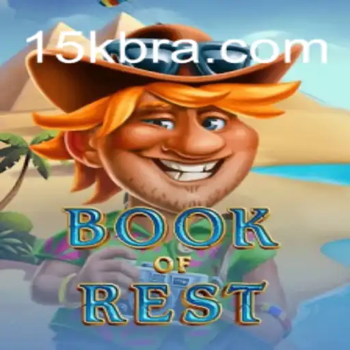 Exploring BookofRest: A Journey Through 15K.com Oficial Slots Brasil #1