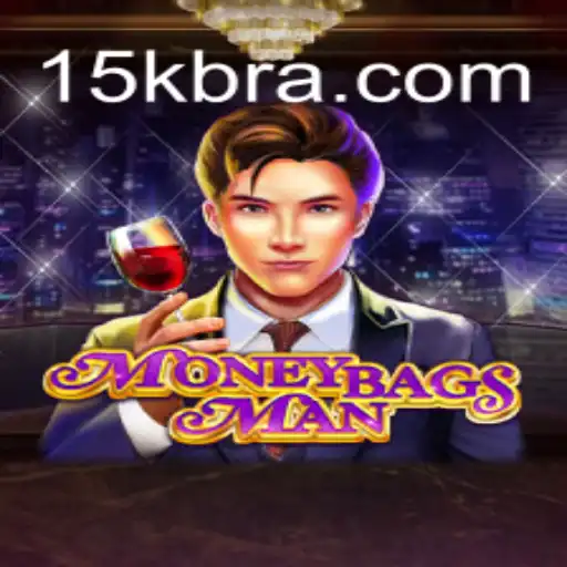 Discover the Exciting World of MoneybagsMan: Your Ultimate Guide to 15K.com Oficial Slots Brasil #1